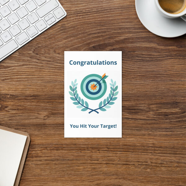 Congratulations You Hit Your Target! Greeting Card - Image 2